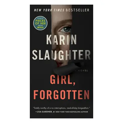 "Girl, Forgotten" - "" ("Slaughter Karin")(Mass Market Paperbound)