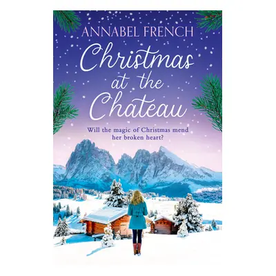 "Christmas at the Chateau" - "" ("French Annabel")(Paperback)