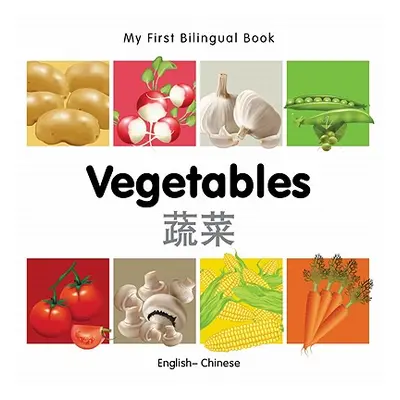 "My First Bilingual Book-Vegetables (English-Chinese)" - "" ("Milet Publishing")(Board Books)