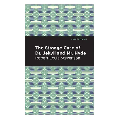 "The Strange Case of Dr. Jekyll and Mr. Hyde" - "" ("Stevenson Robert Louis")(Paperback)