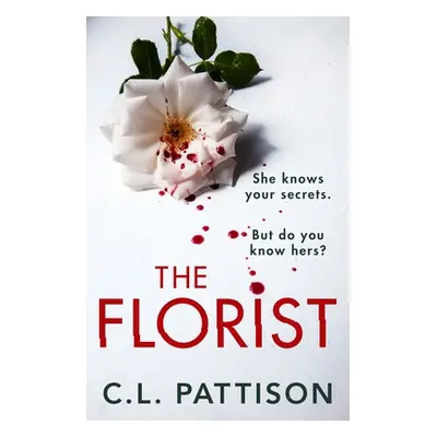 "The Florist" - "" ("Pattison C. L.")(Paperback)