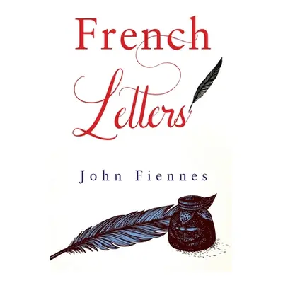 "French Letters" - "" ("Fiennes John")(Paperback)