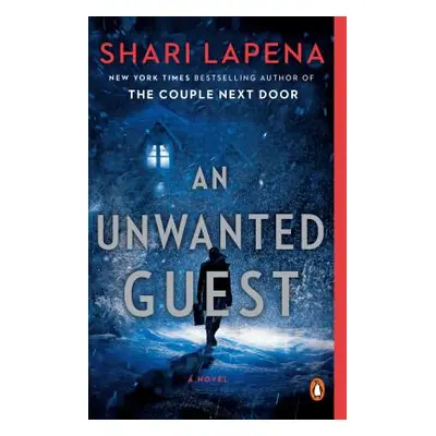 "An Unwanted Guest" - "" ("Lapena Shari")(Paperback)