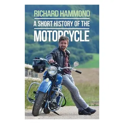 "A Short History of the Motorcycle" - "" ("Hammond Richard")(Paperback)