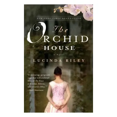 "The Orchid House" - "" ("Riley Lucinda")(Paperback)