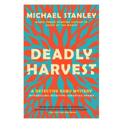 "Deadly Harvest" - "" ("Stanley Michael")(Paperback)