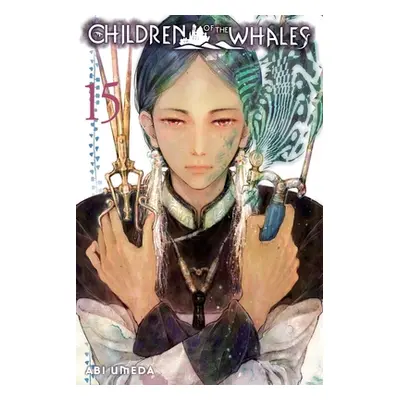 "Children of the Whales, Vol. 15, 15" - "" ("Umeda Abi")(Paperback)