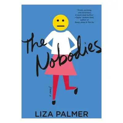 "The Nobodies" - "" ("Palmer Liza")(Paperback)