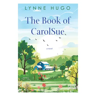 "The Book of Carolsue" - "" ("Hugo Lynne")(Paperback)