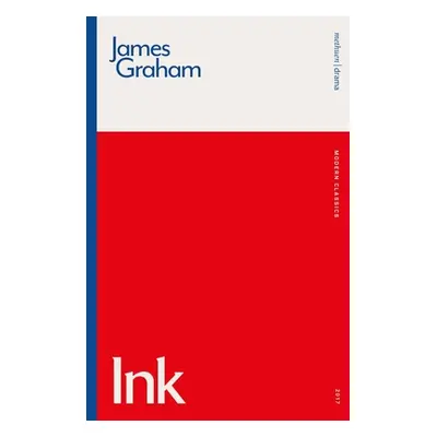 "Ink" - "" ("Graham James")(Paperback)