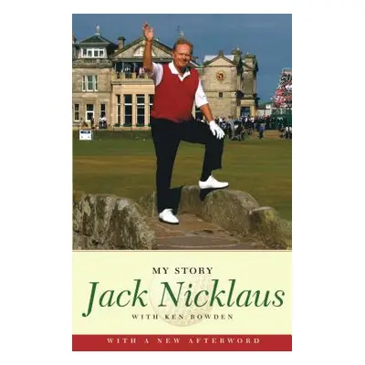 "Jack Nicklaus: My Story" - "" ("Nicklaus Jack")(Paperback)