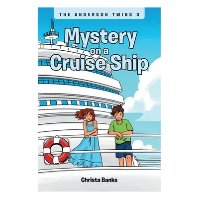 "Mystery on a Cruise Ship" - "" ("Banks Christa")(Paperback)