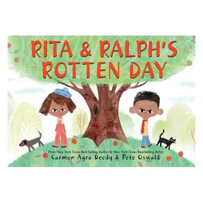 "Rita and Ralph's Rotten Day" - "" ("Deedy Carmen Agra")(Pevná vazba)