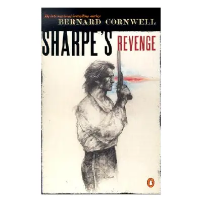 "Sharpe's Revenge: Richard Sharpe and the Peace of 1814" - "" ("Cornwell Bernard")(Paperback)