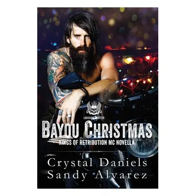 "Bayou Christmas" - "" ("Daniels Crystal")(Paperback)