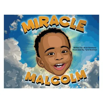 "Miracle Malcolm" - "" ("Simmons Ariel")(Paperback)