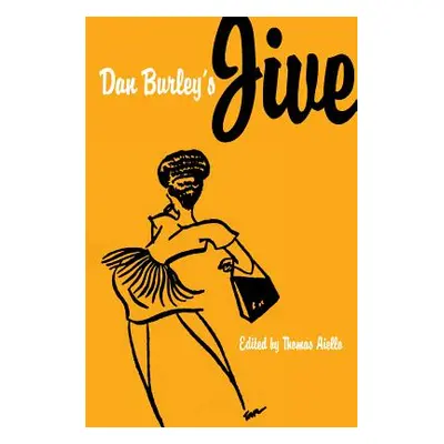 "Dan Burley's Jive" - "" ("Aiello Thomas")(Paperback)