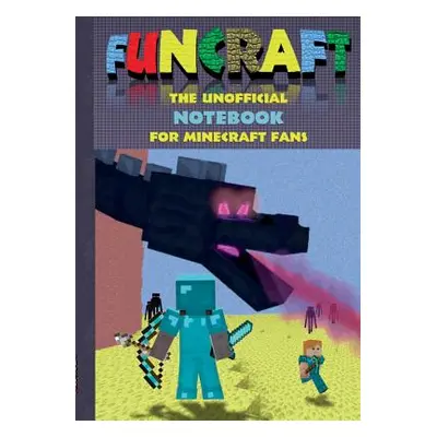 "Funcraft - The unofficial Notebook