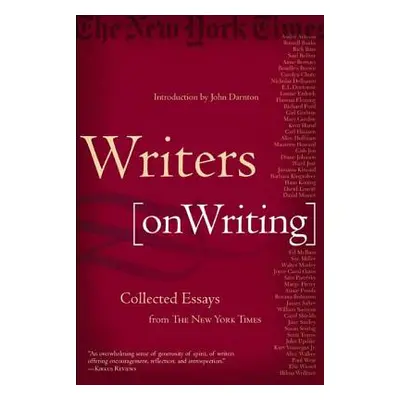 "Writers on Writing: Collected Essays from the New York Times" - "" ("Darnton John")(Paperback)