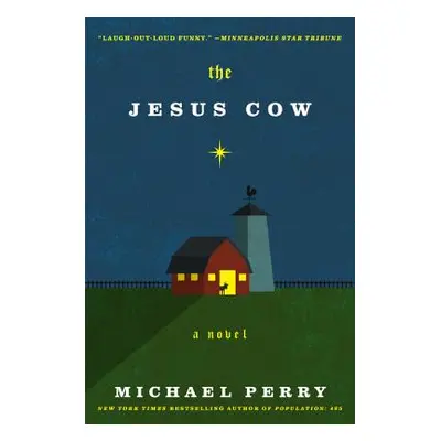 "The Jesus Cow" - "" ("Perry Michael")(Paperback)