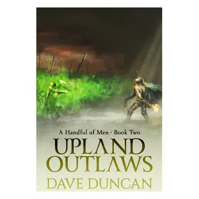 "Upland Outlaws" - "" ("Duncan Dave")(Paperback)