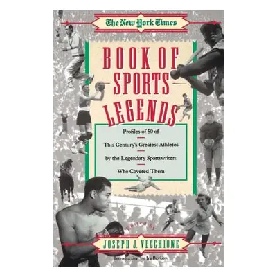 "New York Times Book of Sports Legends" - "" ("Vecchione Joseph")(Paperback)