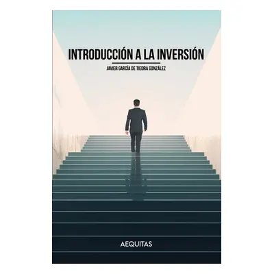 "Introduccin a la Inversin: Cultura financiera, activos en los que invertir y modalidades de inv