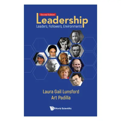 "Leadership: Leaders, Followers, Environments (Second Edition)" - "" ("Lunsford Laura Gail")(Pev