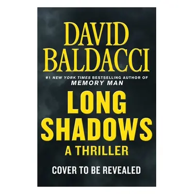 "Long Shadows" - "" ("Baldacci David")(Pevná vazba)