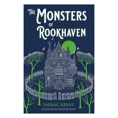 "The Monsters of Rookhaven" - "" ("Kenny Pdraig")(Paperback)