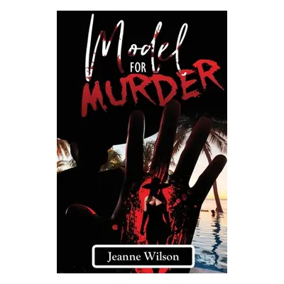 "Model for Murder" - "" ("Wilson Jeanne")(Paperback)