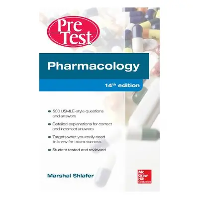 "Pharmacology Pretest Self-Assessment and Review 14/E" - "" ("Shlafer Marshal")(Paperback)