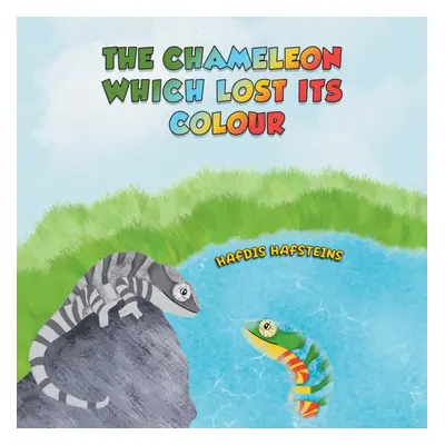 "The Chameleon Which Lost Its Colour" - "" ("Hafsteins Hafdis")(Paperback)