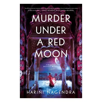 "Murder Under a Red Moon: A 1920s Bangalore Mystery" - "" ("Nagendra Harini")(Pevná vazba)