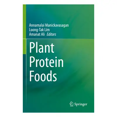 "Plant Protein Foods" - "" ("Manickavasagan Annamalai")(Paperback)