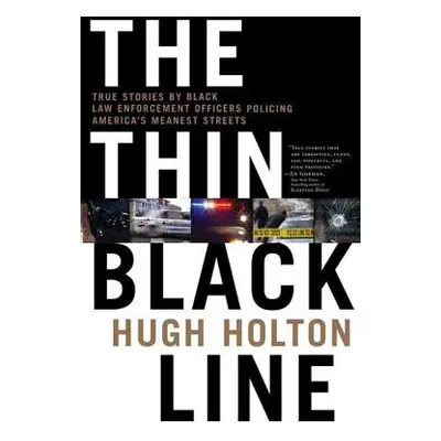 "The Thin Black Line" - "" ("Holton Hugh")(Paperback)