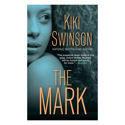 "The Mark" - "" ("Swinson Kiki")(Mass Market Paperbound)