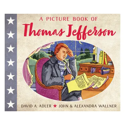 "A Picture Book of Thomas Jefferson" - "" ("Adler David A.")(Paperback)