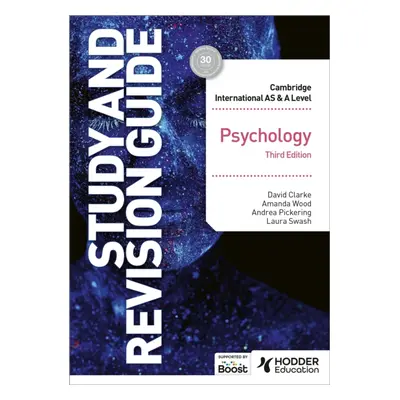 "Cambridge International AS/A Level Psychology Study and Revision Guide Third Edition" - "" ("Cl