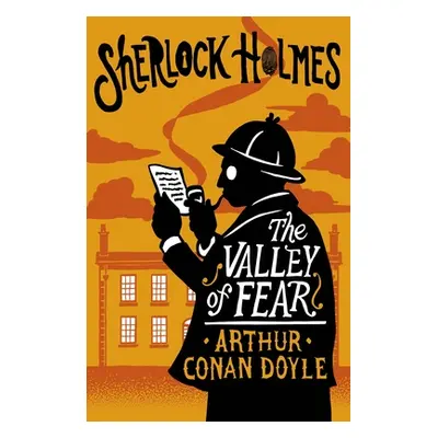 "The Valley of Fear: Annotated Edition" - "" ("Doyle Arthur Conan")(Paperback)