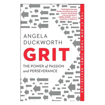 "Grit: The Power of Passion and Perseverance" - "" ("Duckworth Angela")(Paperback)