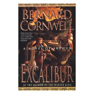 "Excalibur: A Novel of Arthur" - "" ("Cornwell Bernard")(Paperback)