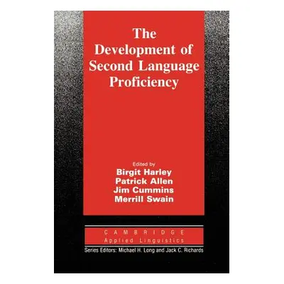 "The Development of Second Language Proficiency" - "" ("Harley Birgit")(Paperback)