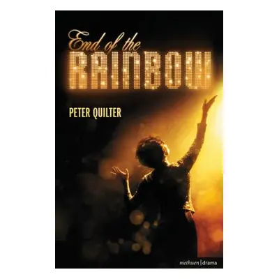 "End Of The Rainbow" - "" ("Quilter Peter")(Paperback)