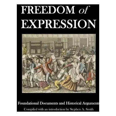 "Freedom of Expression" - "" ("Smith Stephen a.")(Paperback)