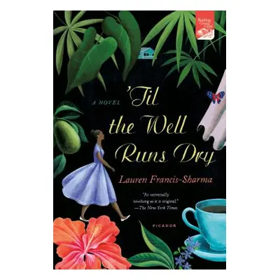 "'Til the Well Runs Dry" - "" ("Francis-Sharma Lauren")(Paperback)