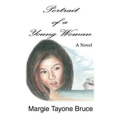 "Portrait of a Young Woman" - "" ("Bruce Margie Tayone")(Paperback)