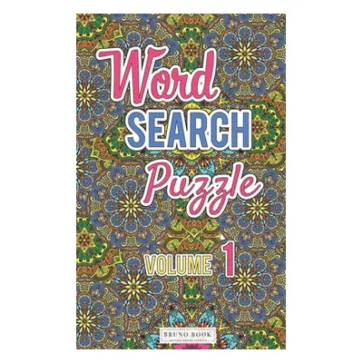 "Word Search Puzzles: Word search travel size pocket book (5x8 inch) volume 1" - "" ("Book Bruno