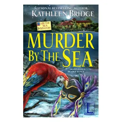 "Murder by the Sea" - "" ("Bridge Kathleen")(Paperback)