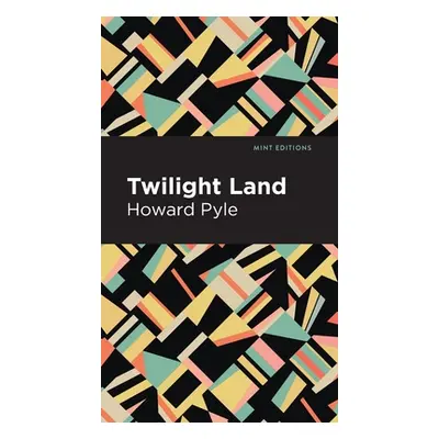 "Twilight Land" - "" ("Pyle Howard")(Pevná vazba)